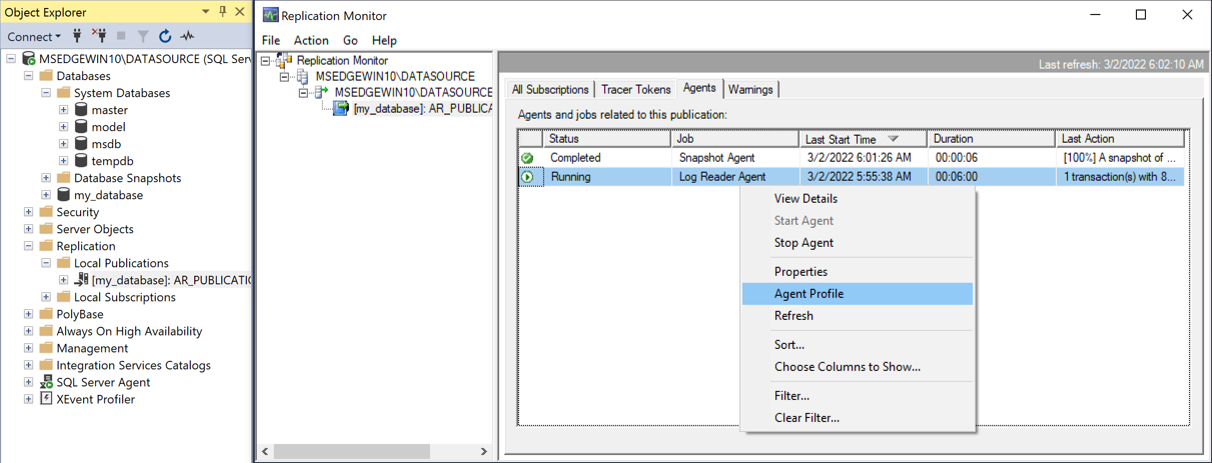 A screenshot of the Replication Monitor in SSMS with the Log Reader Agent context menu and the Agent Profile option highlighted